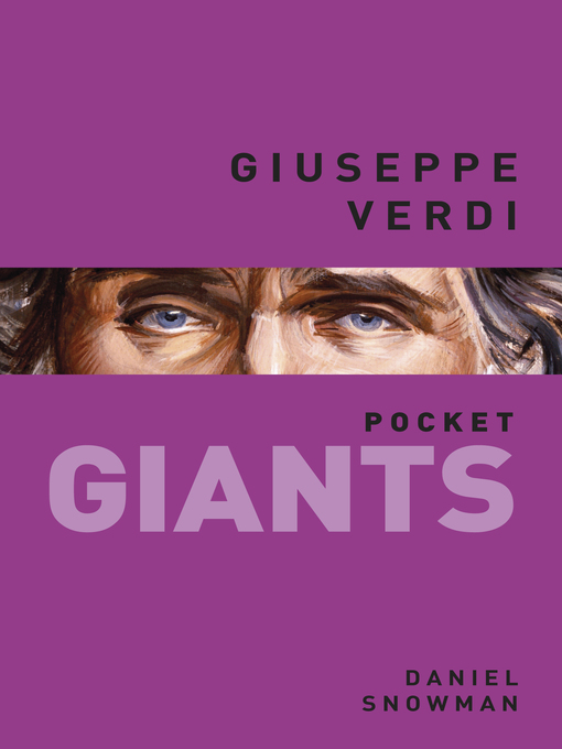Title details for Giuseppe Verdi by Daniel Snowman - Available